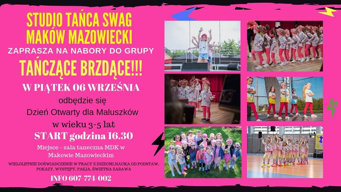 Plakat. Na różowym tle znajdują się zdjęcia tańczących dzieci. Studio tańca SWAG zaprasza na nabory do gróp Tańczące Brzdące. 6 września godzina 16:30