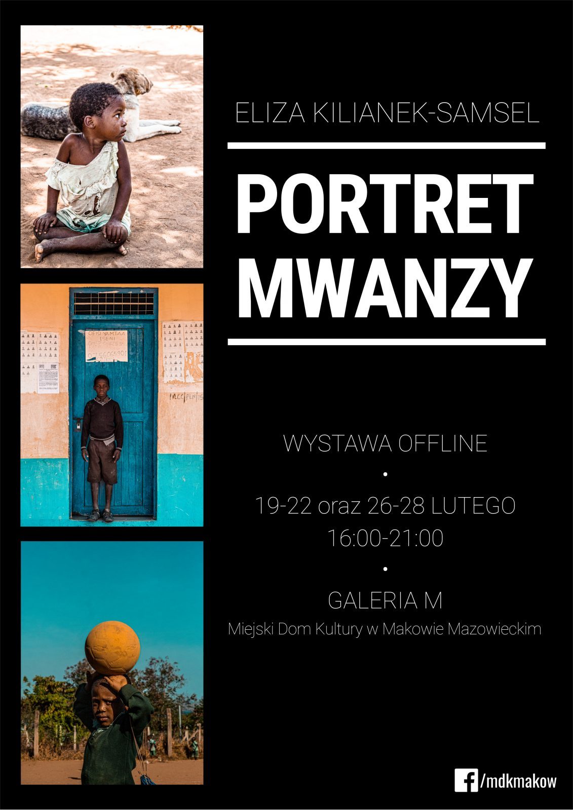Plakat wystawy fotografii Elizy Kilianek-Samsel pt. "Portret Mwanzy"