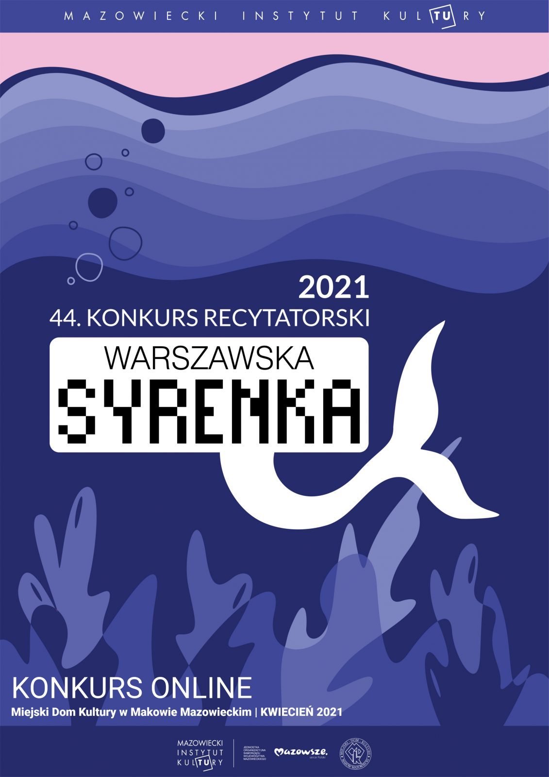 Plakat 44. Konkursu Recytatorskiego Warszawska Syrenka. 