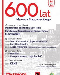 Plakat wydarzeń z okazji 600-lecia Makowa Mazowieckiego