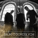 Plakat koncertu "Bajki o dorosłych"