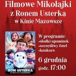 Plakat Filmowych Mikołajek w Kinie Mazowsze