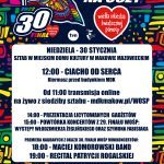 Plakat wydarzeń związanych z 30. Finałem Wielkiej Orkiestry Świątecznej Pomocy