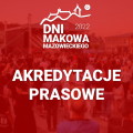 Grafika informacyjna odnośnie akredytacji prasowych na Dni Makowa Mazowieckiego 2022