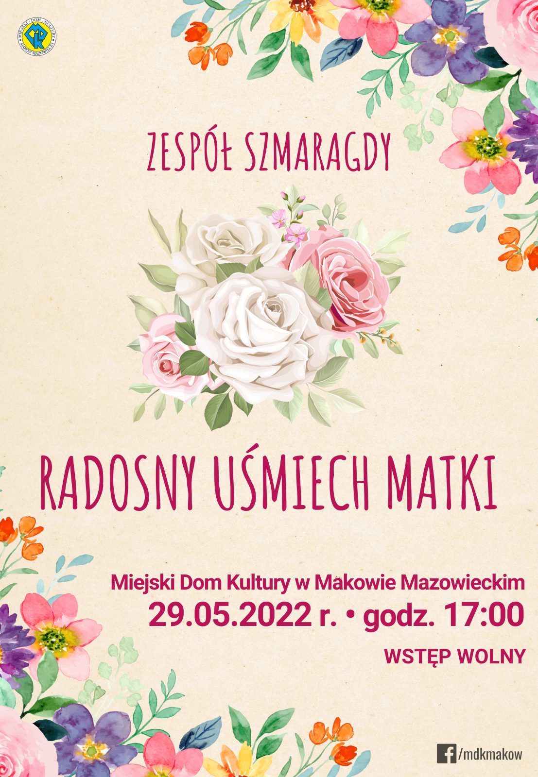 Plakat programu artystycznego pod tytułem Radosny Uśmiech Matki w wykonaniu Zespołu Szmaragdy