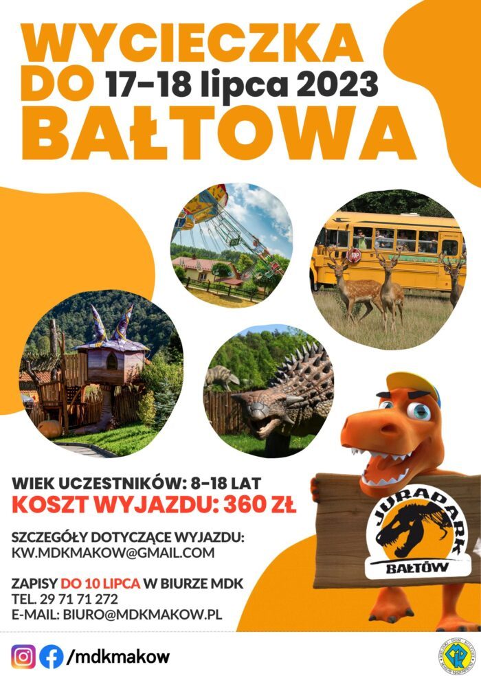 Plakat - wyjazd do Bałtowa dla dzieci. 