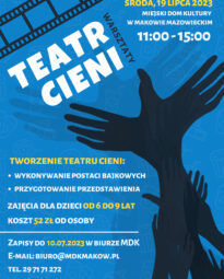 Plakat - warsztaty filmowe - Teatr Cieni.