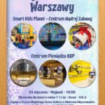 Plakat. Wycieczka do Warszawy. 23 stycznia wyjazd godzina 10:00. Wycieczka dla dzieci w wieku 7 -11 lat. Koszt wycieczki 105 zł. Zapisy w biurze MDK do 19 stycznia