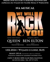 Plakat wyjazdu na musical We Will Rock You