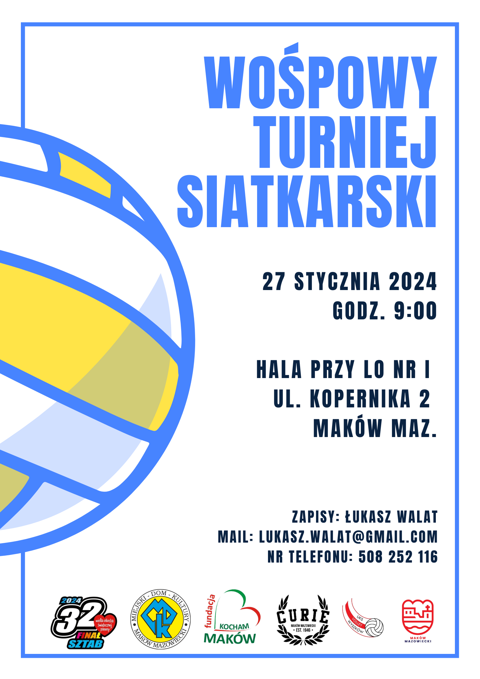 Plakat turnieju siatkarskiego w ramach 32. Finału WOŚP