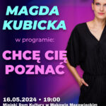 Plakat - Stand-up Magda Kubicka