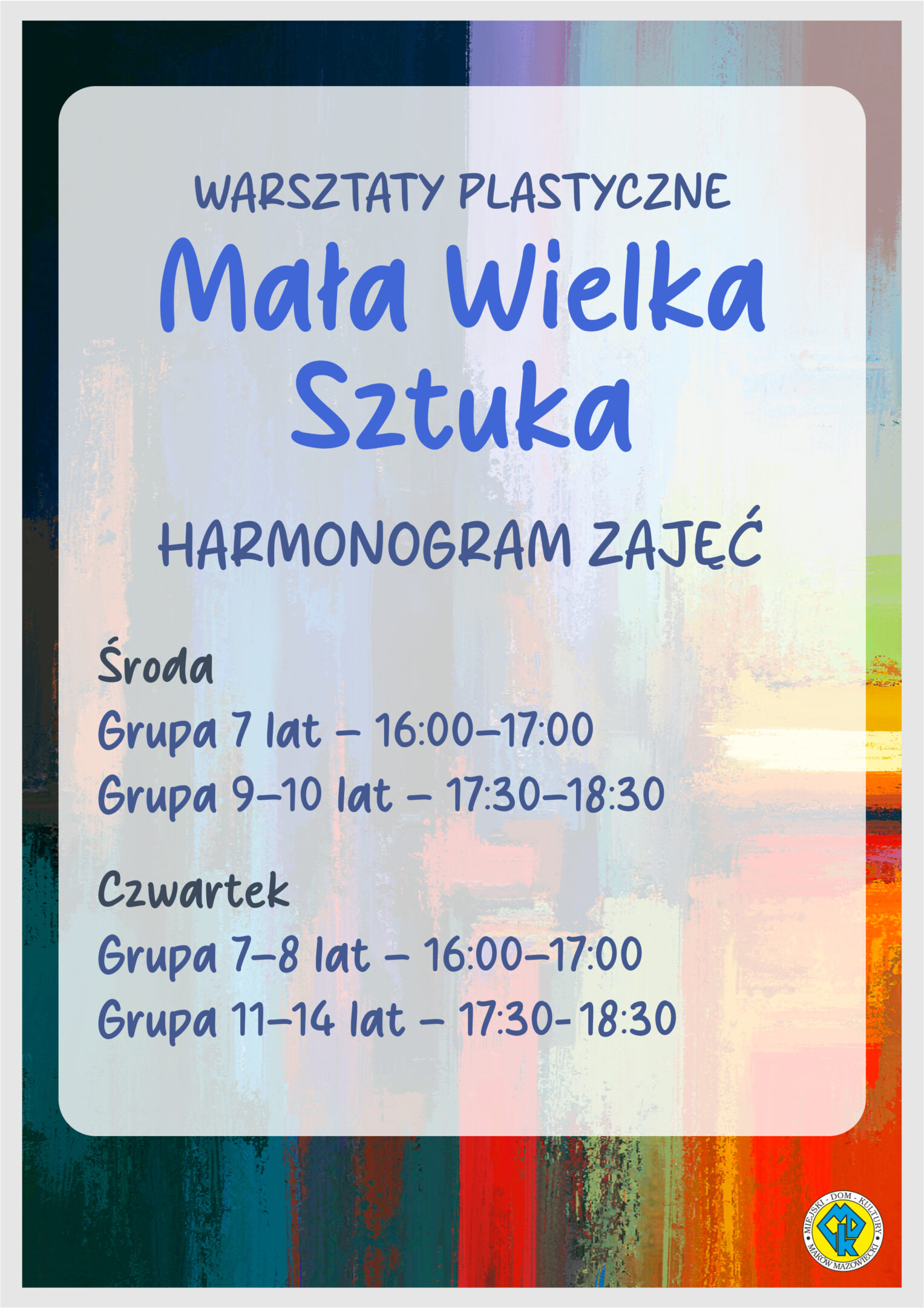 Harmonogram zajęć MAŁA WIELKA SZTUKA