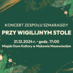 Plakat koncertu świątecznego Zespołu Szmaragdy