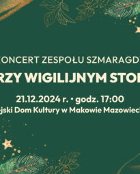 Plakat koncertu świątecznego Zespołu Szmaragdy