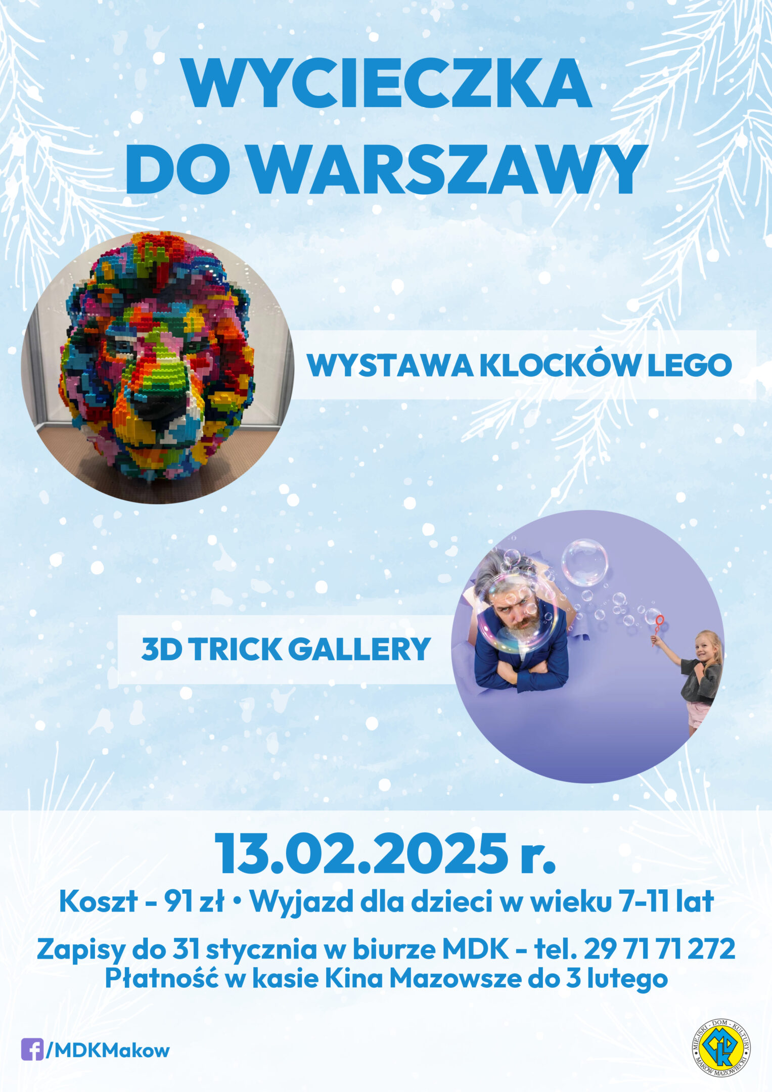 Plakat wycieczki do Warszawy (wystawa klocków lego oraz 3D Trick Gallery) dla dzieci w wieku 7-11 lat, która odbędzie się 13 lutego