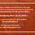 Grafika informująca o naborze ofert na zabezpieczenie Dni Makowa Mazowieckiego 2025