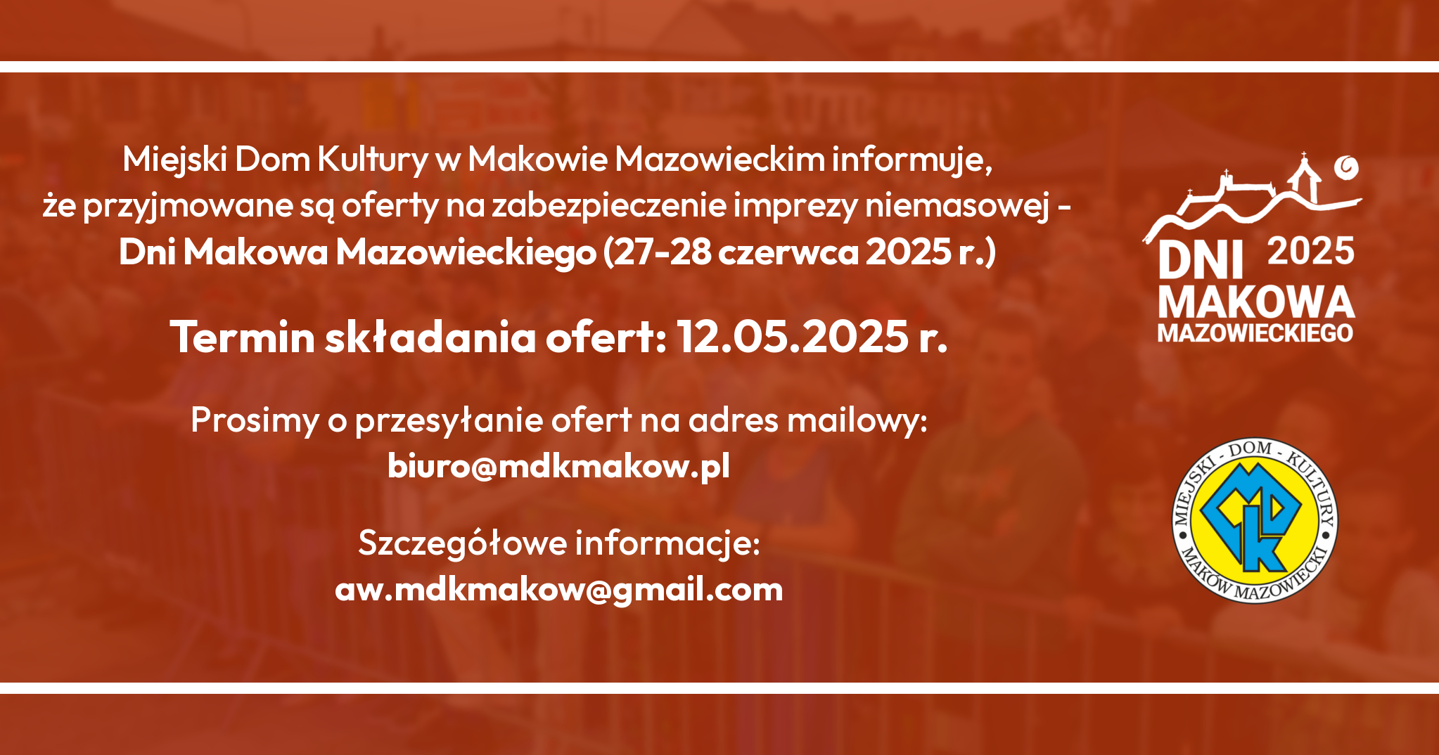 Grafika informująca o naborze ofert na zabezpieczenie Dni Makowa Mazowieckiego 2025