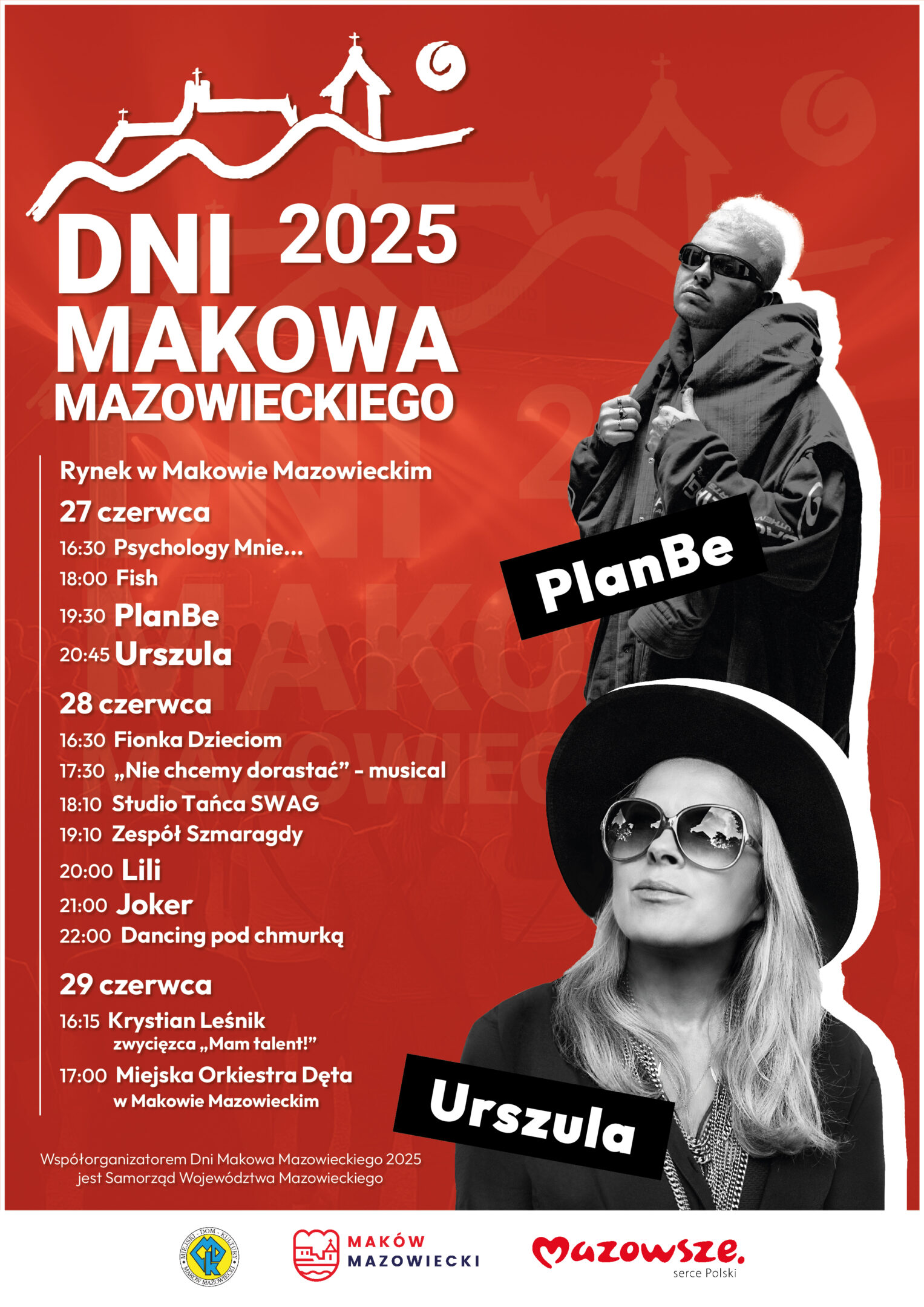 Plakat Dni Makowa Mazowieckiego 2025, oprócz programu przedstawia sylwetki dwóch głównych gwiazd - rapera PlanBe oraz piosenkarki Urszuli.
