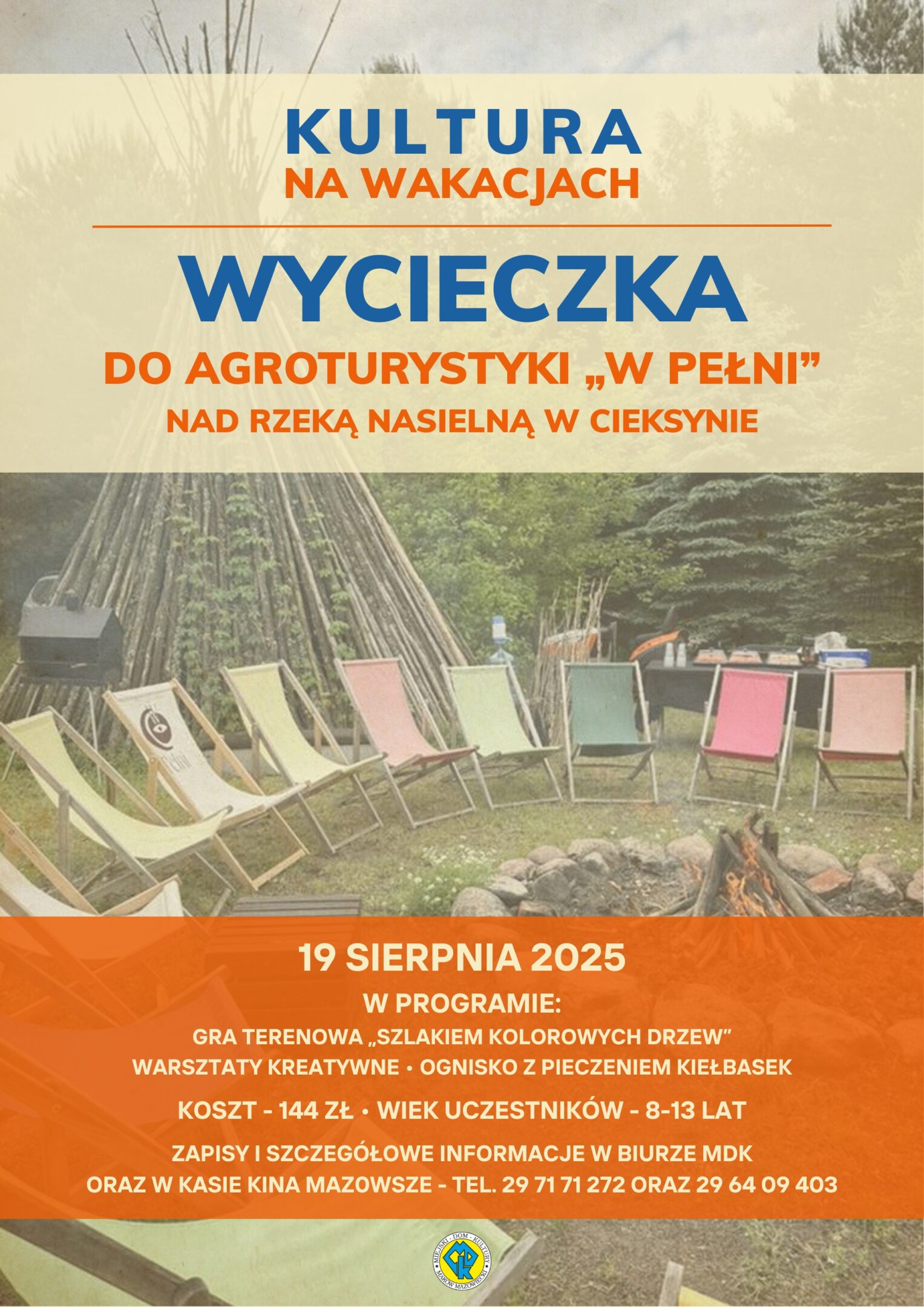 Plakat wycieczki do Agroturystyki W PEŁNI w Cieksynie