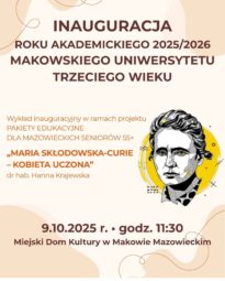 Plakat inauguracji nowego roku akademickiego Makowskiego Uniwersytetu Trzeciego Wieku