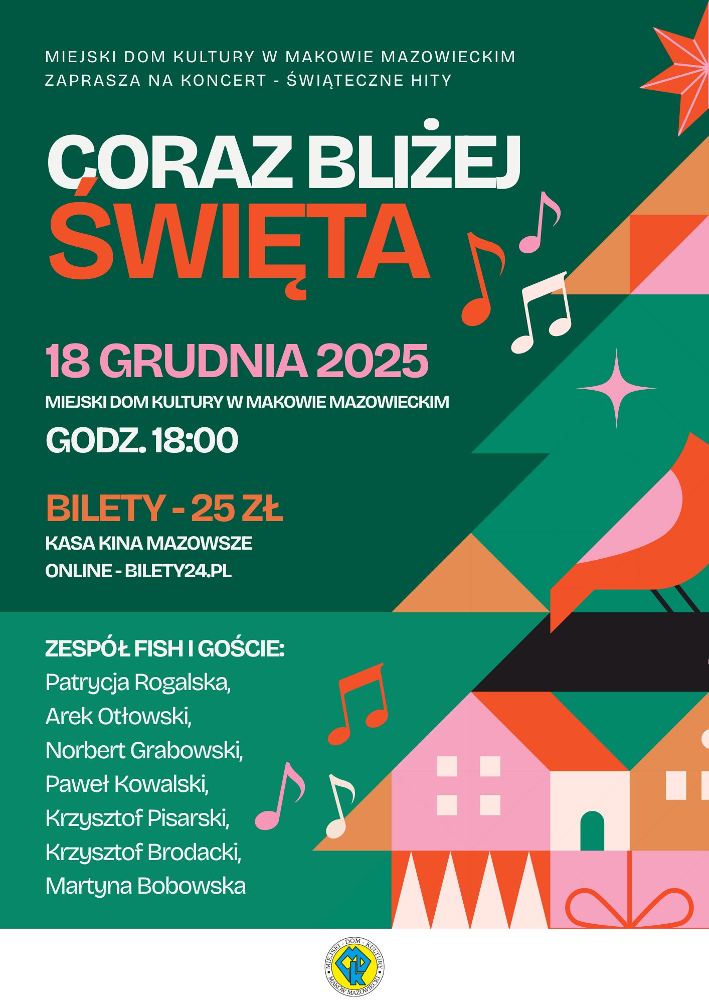 Plakat koncertu „Coraz bliżej święta”, który odbędzie się w MDK 18 grudnia o 18:00.