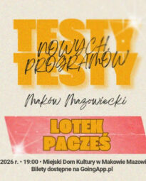 Grafika promocyjna standupu LOTEK-PACZEŚ - TESTY MATERIAŁÓW