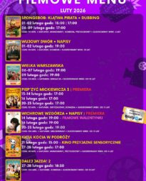 Filmowe menu na LUTY 2026 Bilety online https://www.bilety24.pl/obiekt/kino-mazowsze-w-makowie-mazowieckim-975.html