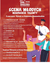 Plakat przedstawia program wydarzenia pod nazwą Scena Młodych organizowanego w ramach Dni Makowa Mazowieckigeo 2026. Oprócz programu widoczne są ilustracje przedstawiające dwie młode kobiety oraz śniadego mężcyznę.