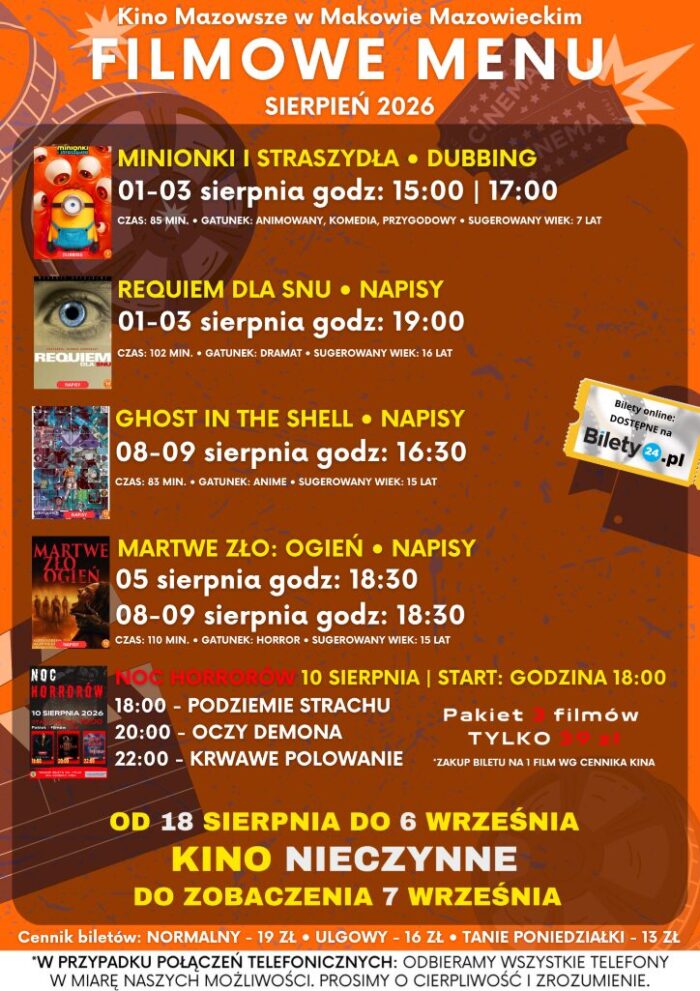 Filmowe menu na sierpień 2026 Bilety online https://www.bilety24.pl/obiekt/kino-mazowsze-w-makowie-mazowieckim-975.html