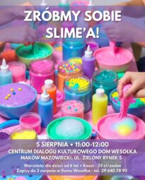 Plakat warsztatów tworzenia własnych slime'ów