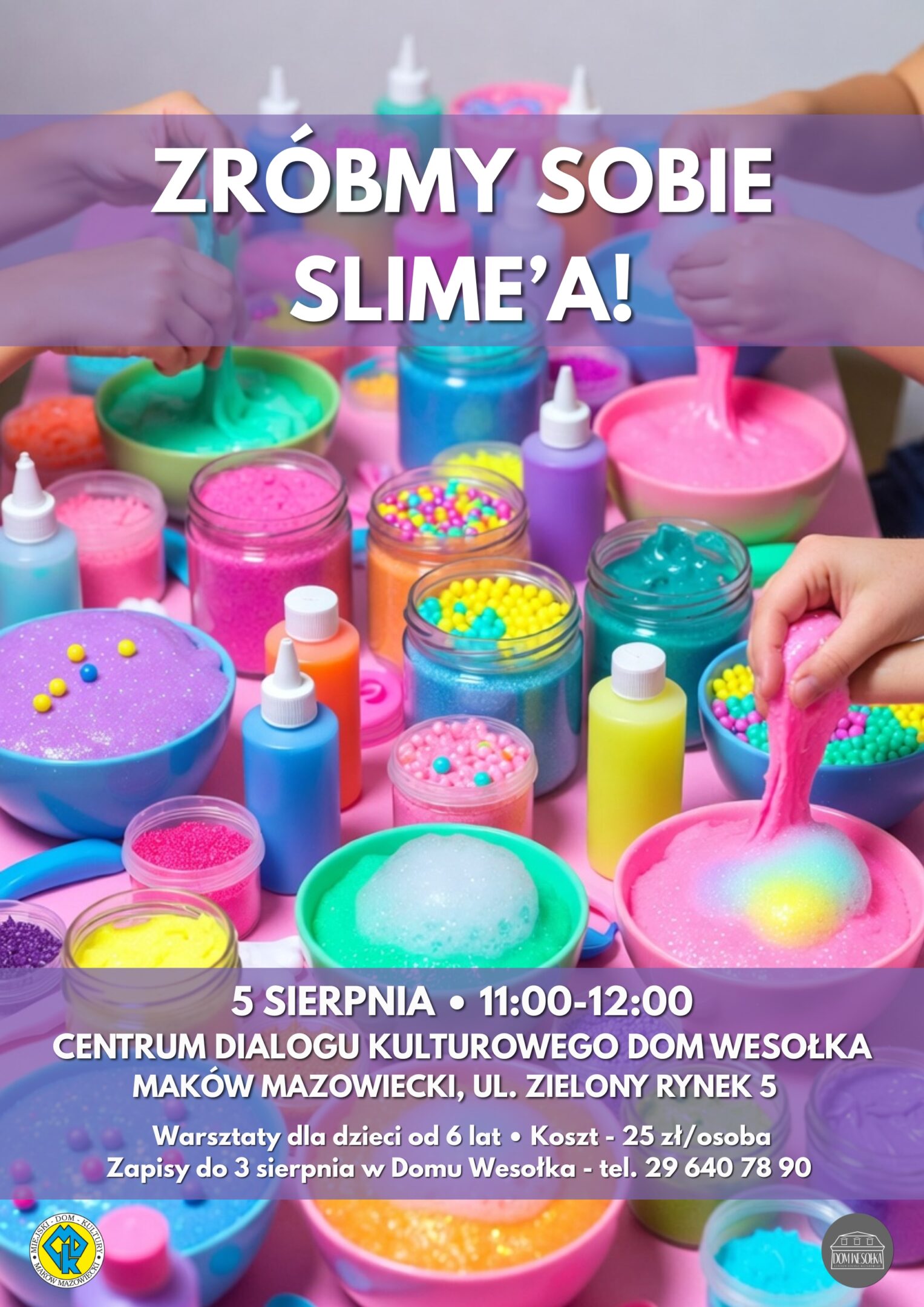 Plakat warsztatów tworzenia własnych slime'ów